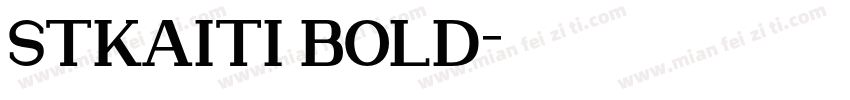 STKAITI BOLD字体转换